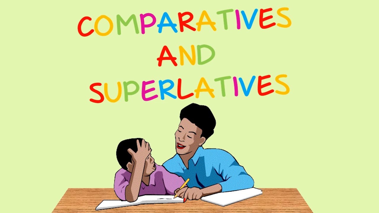 Comparative Dan Superlative – Kelas 4 SD – Note 3